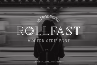 Rollfast: A Versatile Serif Font for Modern Design
